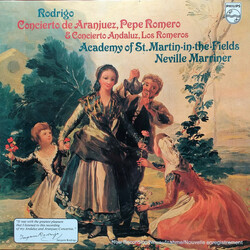 Joaquín Rodrigo / Pepe Romero / The Romeros / The Academy Of St. Martin-in-the-Fields / Sir Neville Marriner Concierto De Aranjuez & Concierto Andaluz