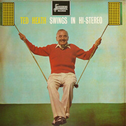 Ted Heath And His Music Ted Heath Swings In Hi-Stereo Vinyl LP USED