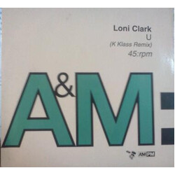 Loni Clark U (K Klass Remix) Vinyl 7" USED