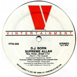 DJ Born Supreme Allah Two, Three, Break (Part II - The Sequel) USED VINYL 12INCH 33 S RPM STEREO
