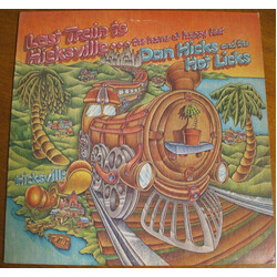 Dan Hicks And His Hot Licks Last Train To Hicksville...The Home Of Happy Feet Vinyl LP USED