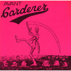 The Avant Gardeners Gotta Turn Back Vinyl 7" USED