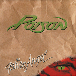 Poison (3) Fallen Angel Vinyl 7" USED