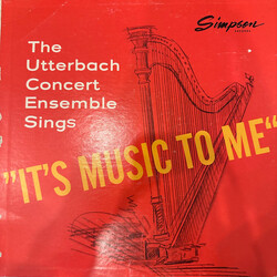 Utterbach Concert Ensemble It's Music To Me Vinyl LP USED