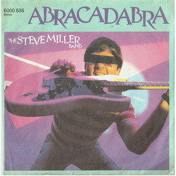 Steve Miller Band Abracadabra Vinyl 7" USED