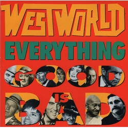 Westworld (2) Everything Good Is Bad Vinyl 7" USED