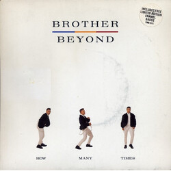 Brother Beyond How Many Times Vinyl 7" USED