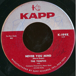 The Tempos Never You Mind / The Prettiest Girl In School USED VINYL 7INCH 45 RPM SINGLE