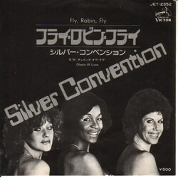 Silver Convention Fly, Robin, Fly / Chains Of Love Vinyl 7" USED