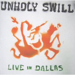 Unholy Swill Live In Dallas Vinyl LP USED