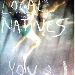 Local Natives You & I Vinyl 7" USED