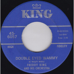 Freddie King And His Orchestra Double Eyed Wammy USED VINYL 7INCH 45 RPM SINGLE