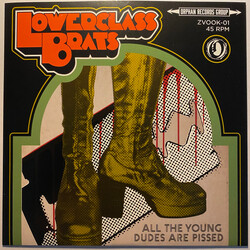 Lower Class Brats All the Young Dudes Are Pissed USED VINYL 7INCH 45 RPM EP LIMITED EDITION STEREO