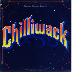 Chilliwack Dreams, Dreams, Dreams Vinyl LP USED