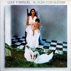 Lole Y Manuel Al Alba Con Alegria Vinyl LP USED