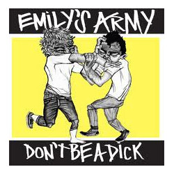 Emily's Army Don't Be A Dick Vinyl LP USED