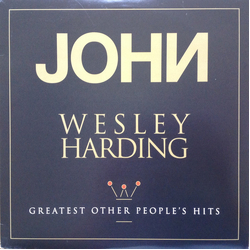 John Wesley Harding Greatest Other People's Hits Vinyl LP USED