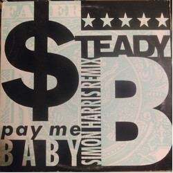 Steady B Pay Me Baby / U-Za-Flea Vinyl 12" USED