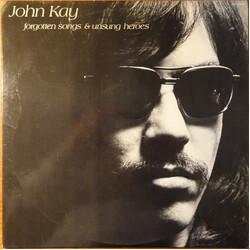 John Kay Forgotten Songs & Unsung Heroes Vinyl LP USED