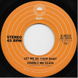 Charly McClain Let Me Be Your Baby Vinyl 7" USED