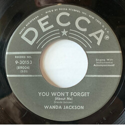 Wanda Jackson You Won't Forget (About Me) / The Heart You Could Have Had Vinyl 7" USED