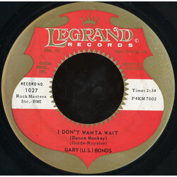 Gary U.S. Bonds I Don't Wanta Wait / What A Dream USED VINYL 7INCH 45 RPM SINGLE