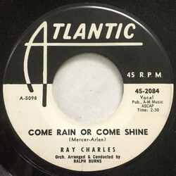 Ray Charles Come Rain Or Shine USED VINYL 7INCH 45 RPM SINGLE PROMO