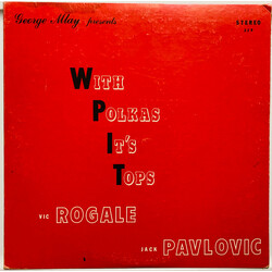 Vic Rogale / Jack Pavlovic With Polkas It’s Tops Vinyl LP USED