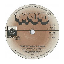 Mud Show Me You're A Woman Vinyl 7" USED