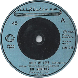 The Moments Dolly My Love Vinyl 7" USED
