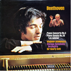 Ludwig van Beethoven / Vladimir Ashkenazy / Chicago Symphony Orchestra / Georg Solti Piano Concerto No. 3 / Piano Sonata No. 26 'Les Adieux' Vinyl LP 
