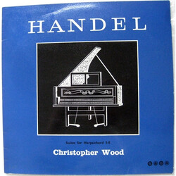 Georg Friedrich Händel / Christopher Wood Suites For Harpsichord 5-8 Vinyl LP USED