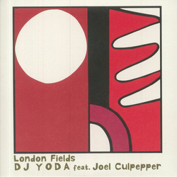 DJ Yoda / Joel Culpepper London Fields Vinyl 7" USED