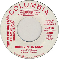The Electric Flag Groovin’ Is Easy / Over-Lovin’ You Vinyl 7" USED