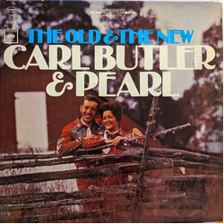Carl & Pearl Butler The Old & The New Carl Butler & Pearl Vinyl LP USED