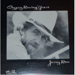 Jerry Rau Gypsy Roving Years Vinyl LP USED