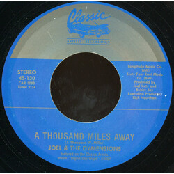 Joel & The Dymensions A Thousand Miles Away / My Juanita USED VINYL 7INCH 45 RPM STEREO