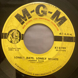 Johnnie Allan Lonely Days, And Lonely Nights / My Baby Is Gone USED VINYL 7INCH 45 RPM SINGLE