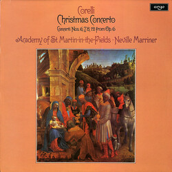 Arcangelo Corelli / The Academy Of St. Martin-in-the-Fields / Sir Neville Marriner Christmas Concerto / Concerti Nos. 6, 7, 8, 12 From Op. 6 Vinyl LP 