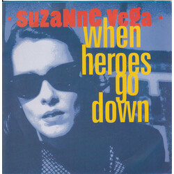 Suzanne Vega When Heroes Go Down Vinyl 7" USED