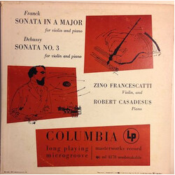 César Franck / Claude Debussy / Zino Francescatti / Robert Casadesus Sonata In A Major / Sonata No. 3 Vinyl LP USED