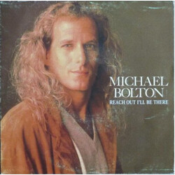 Michael Bolton Reach Out I'll Be There Vinyl 7" USED