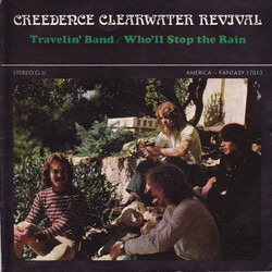 Creedence Clearwater Revival Travelin' Band / Who'll Stop The Rain Vinyl 7" USED