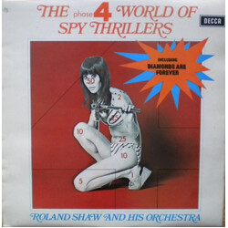 The Roland Shaw Orchestra The Phase 4 World Of Spy Thrillers Vinyl LP USED