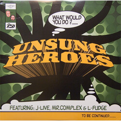 Unsung Heroes What Would You Do? USED VINYL 12INCH