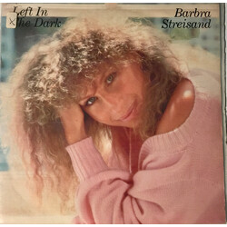 Barbra Streisand Left In The Dark Vinyl 7" USED