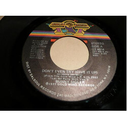 Bunny Sigler Don't Even Try (Give It Up) / I'm A Fool Vinyl 7" USED