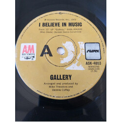 Gallery (2) I Believe In Music / Someone Vinyl 7" USED