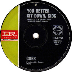 Cher You Better Sit Down Kids / Elusive Butterfly Vinyl 7" USED
