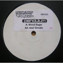 Pendulum (3) Blood Sugar / Axlegrinder Vinyl 12" USED